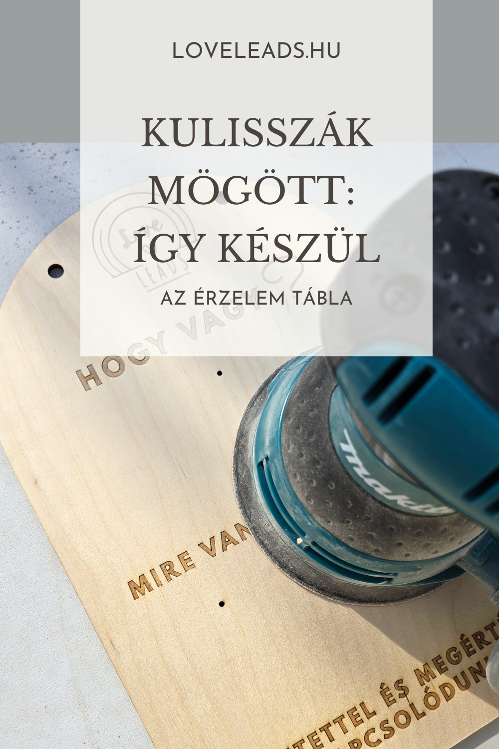 Kulisszák mögött: így készülnek az érzelem táblák