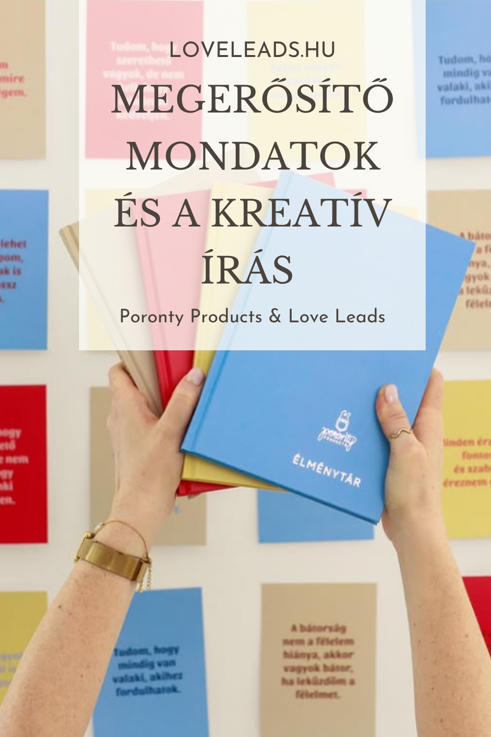 Így segítenek a fix mondatok, mantrák és a kreatív írás a mindennapokban